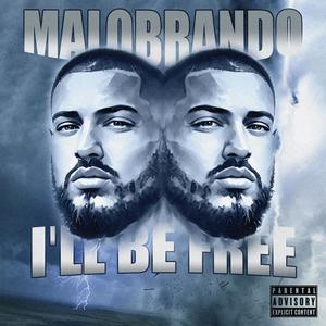 I'll Be Free (Explicit)