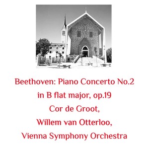 Piano Concerto No.2 in B flat major, op.19 - I. Allegro con brio