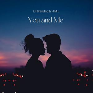 You and me (feat. H.M.J)