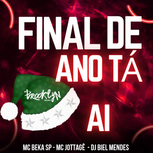 Final de Ano Ta Ai (Explicit)