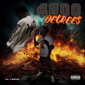 4000 Degrees (Explicit)