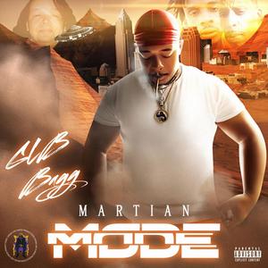 MARTIAN MODE (Explicit)