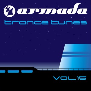 Armada Trance Tunes, Vol. 15