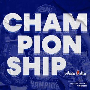 Championship (Explicit)