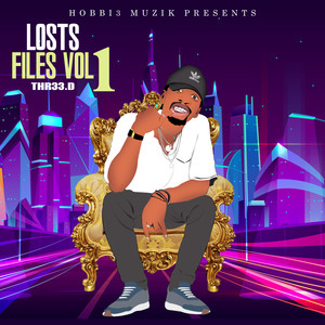 Lost Files VoL 1 (Explicit)