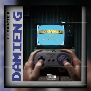 No Games (feat. Saucie P) [Explicit]