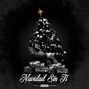 NAVIDAD SIN TI (Explicit)