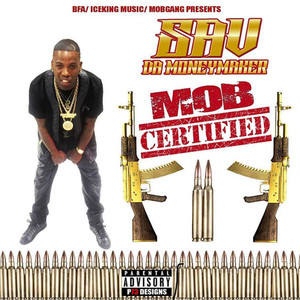 Mob Certified 2 (Explicit)