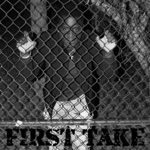 First Take (Explicit)