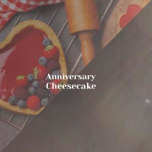 Anniversary Cheesecake