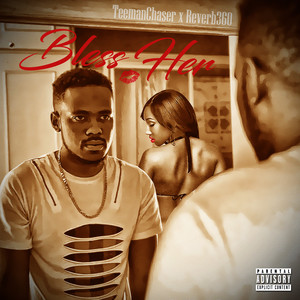 Bless Her (Explicit)