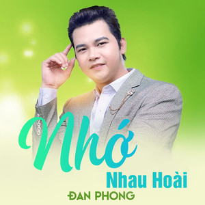 Nhớ Nhau Hoài
