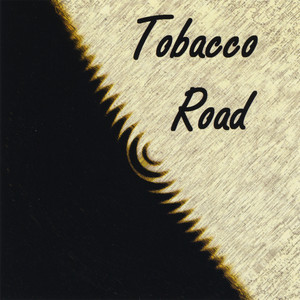 Tobacco Road