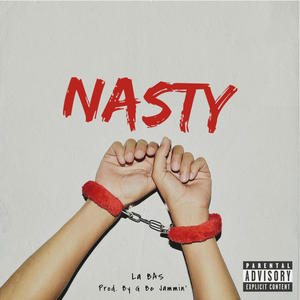 NASTY (Explicit)