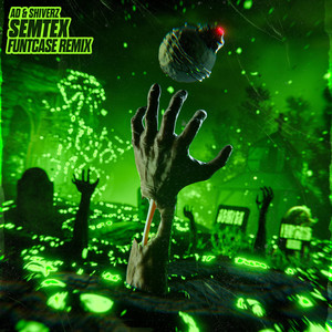 SEMTEX (FuntCase Remix)