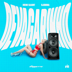 Devagarinho (Explicit)