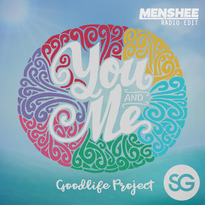 You and Me (Menshee Radio Edit)