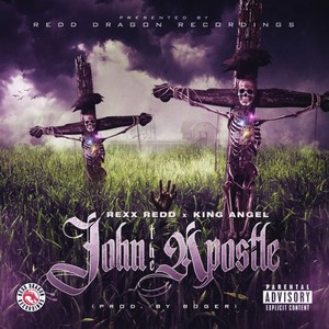 John The Apostle (feat. King Angel) [Explicit]