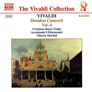 VIVALDI: Dresden Concertos, Vol. 4