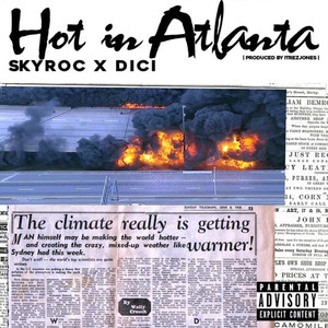 Hot in Atlanta (Explicit)