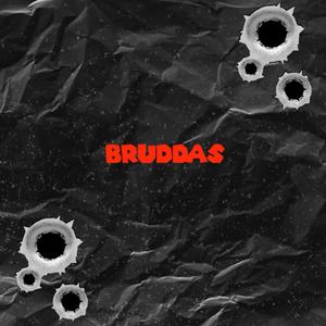 BRUDDAS (Explicit)