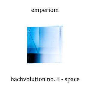 bachvolution no. 8 - space