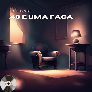 .40 e uma faca (Explicit)
