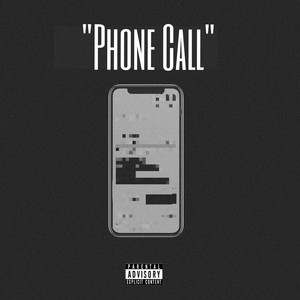 Phone Call (Explicit)