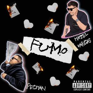 Fumo (feat. Hazel Vargas) (Explicit)