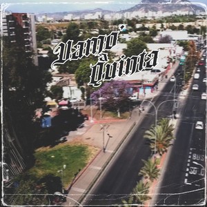 Vamo' a Quinta (Explicit)