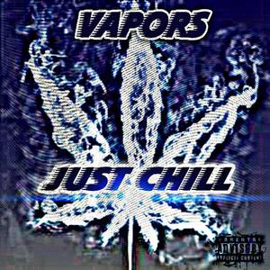 Vapors (Explicit)