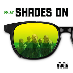 Shades On (Explicit)