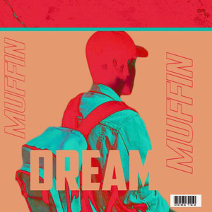 Dream (Explicit)