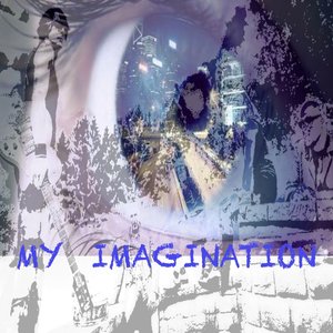 My Imagination (我的想象)