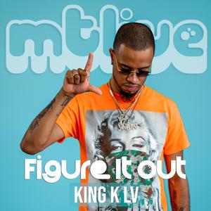 Figure It Out (feat. King K LV) (Live|Explicit)