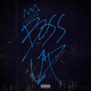 Boss Up (Explicit)