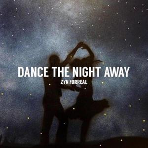 Dance The Night Away (Explicit)