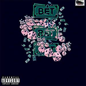 BET! (Explicit)