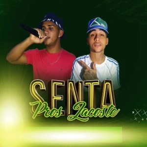 Senta Pros Lacoste (Explicit)