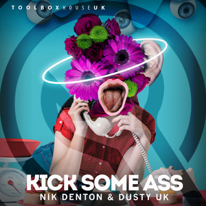 Kick Some Ass (Edit)