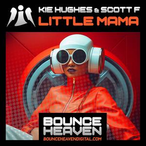 Little Mama (feat. Scott Farrimond)