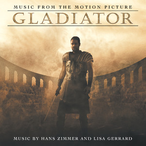 Gladiator - Music From The Motion Picture