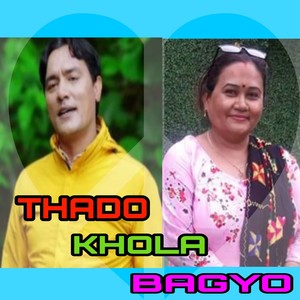 Thado Khola Bagyo