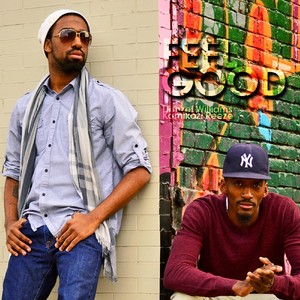 Feel Good(feat. Kamikazi Reeze)