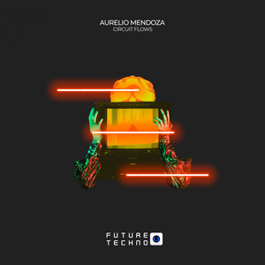Aurelio Mendoza - Circuit Flows (Radio Edit)