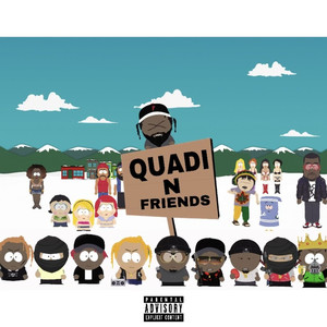 Quadi n Friends (Explicit)