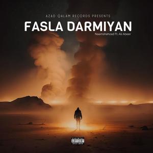 Fasla Darmiyan (Explicit)