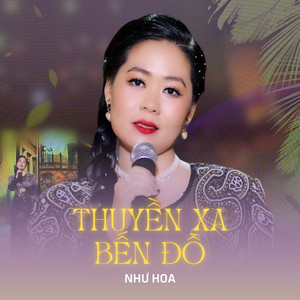 Thuyền Xa Bến Đỗ