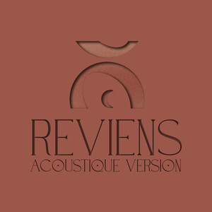 Reviens (Acoustique Version|Version Acoustique)