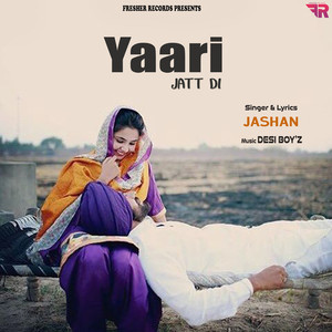 Yaari Jatt Di - Jashan